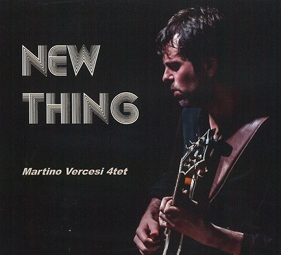 MARTINO VERCESI / New Thing