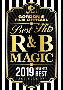 GORDON S FILM / R&B Magic 2019Best Hits