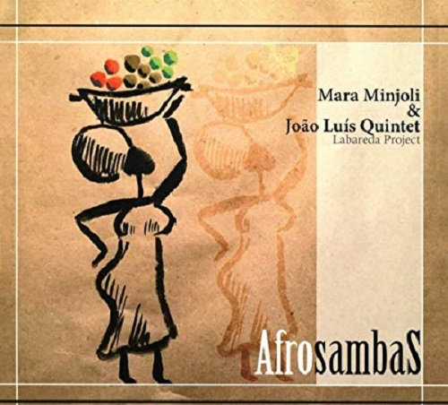 MARA MINJOLI & JOAO LUIS / AFROSAMBAS