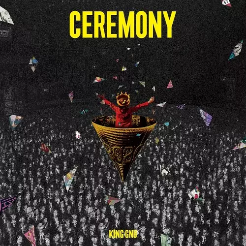 邦楽 CEREMONY CEREMONY/King Gnu/初回盤｜日本のロック｜ディスクユニオン