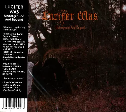 LUCIFER WAS / ルシファー・ワズ / UNDERGROUND AND BEYOND - REMASTER