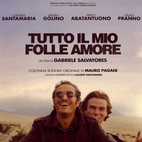 MAURO PAGANI / マウロ・パガーニ / TUTTO IL MIO FOLLE AMORE: LIMITED 500 COPIES NUMBERED VINYL