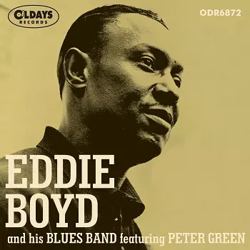 EDDIE BOYD / エディ・ボイド / エディ・ボイド・アンド・ヒズ・ブルースバンド・フィーチャリング・ピーター・グリーン(紙ジャケット)