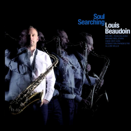 LOUIS BEAUDOIN / Soul Searching