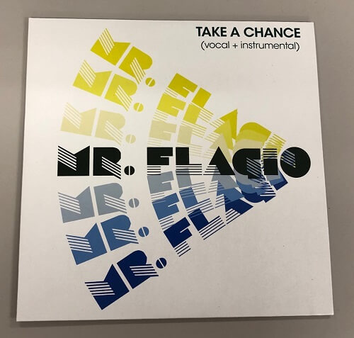 MR. FLAGIO / TAKE A CHANCE