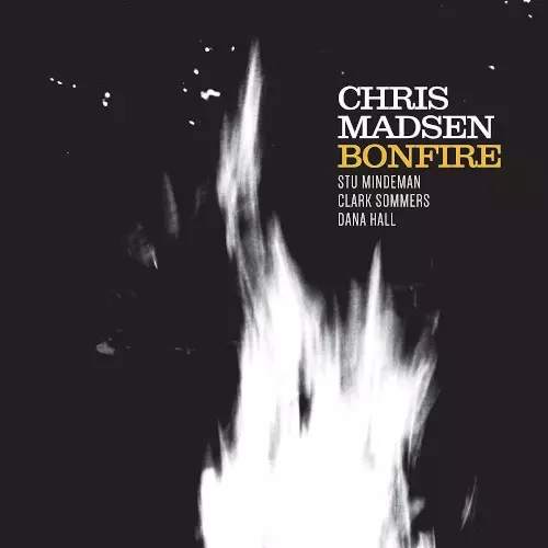 CHRIS MADSEN / Bonfire