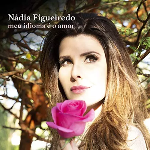 NADIA FIGUEIREDO / ナヂア・フィゲイレド / MEU IDIOMA E O AMOR