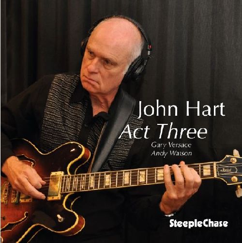 JOHN HART / ジョン・ハート / Act Three