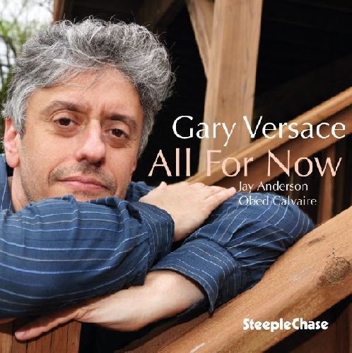 GARY VERSACE / ゲイリー・ヴェルサーチ / Al For Now