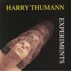 HARRY THUMANN / EXPERIMENTS (REMASTERED) 