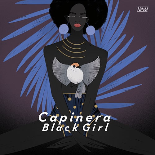 CAPINERA / BLACK GIRL