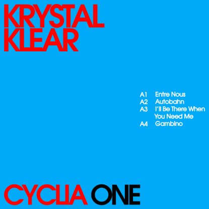 KRYSTAL KLEAR    / CYCLIA ONE