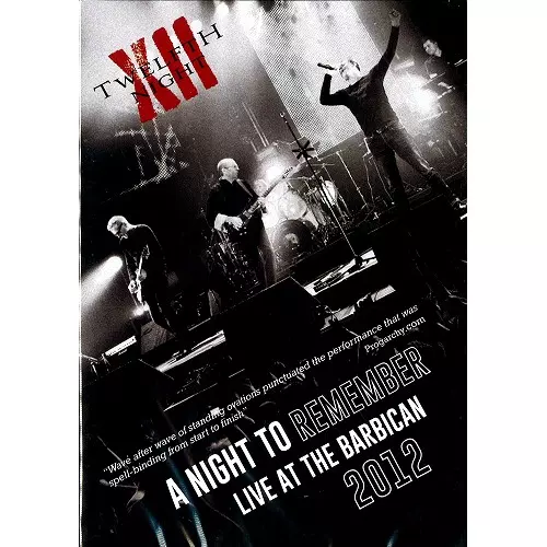 TWELFTH NIGHT / トゥエルフス・ナイト / A NIGHT TO REMEMBER: LIVE AT THE BARBICAN 2012