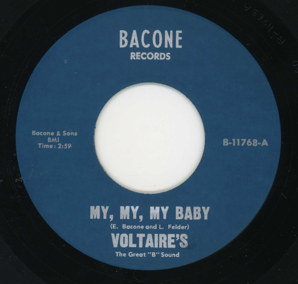 VOLTAIRE'S / MY, MY, MY BABY / MOVIN' MOVIN' ON (7")