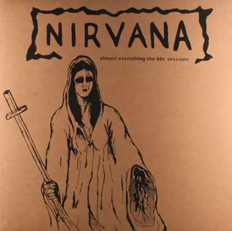 NIRVANA / ニルヴァーナ / ALMOST EVERYTHING - THE BBC SESSIONS