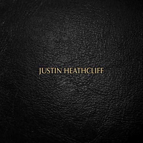 JUSTIN HEATHCLIFF / ジャスティン・ヒースクリフ / Justin Heathcliff