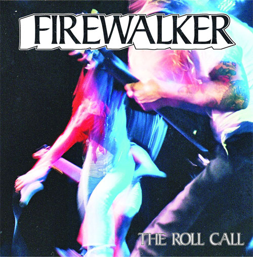 FIREWALKER / ROLL CALL (7")