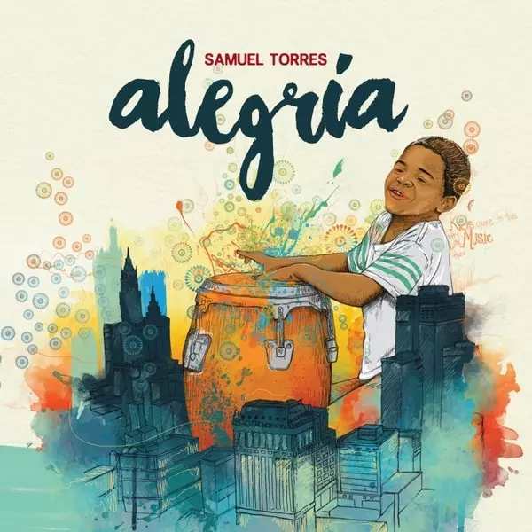 SAMUEL TORRES / サムエル・トーレス / ALEGRIA