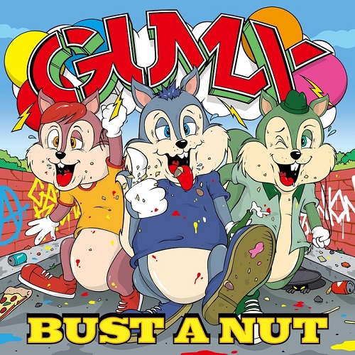 GUMX / ガムエックス / BUST A NUT