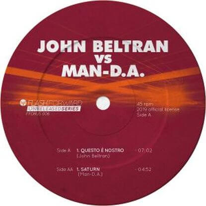 JOHN BELTRAN VS MAN-D.A. / QUESTO E NOSTRO / SATURN