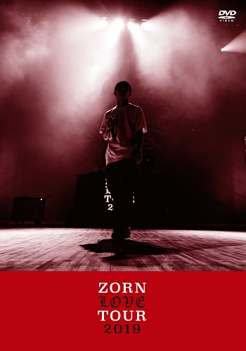 ZORN (EX. ZONE THE DARKNESS) / LOVE TOUR (通常盤:DVD仕様)