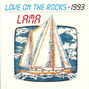 LAMA (SOUL) / LOVE ON THE ROCKS