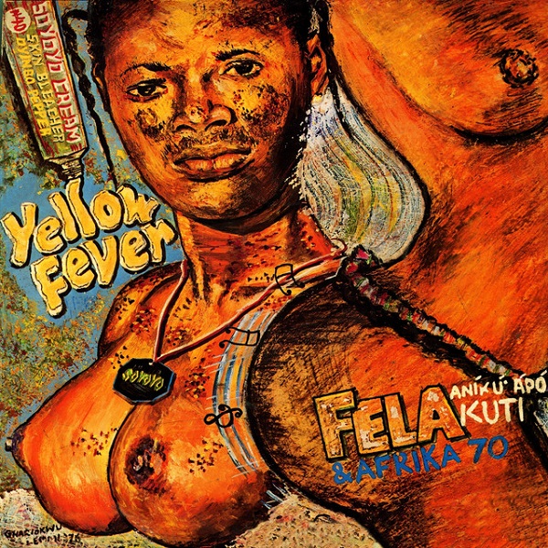 YELLOW FEVER/FELA KUTI/フェラ・クティ/1976年作。ファンキーなドラム 