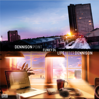 FUNKY DL / DENNISON POINT / LIFE AFTER DENNISON "2LP"