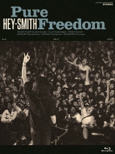 HEY-SMITH / Pure Freedom (Blu-ray)