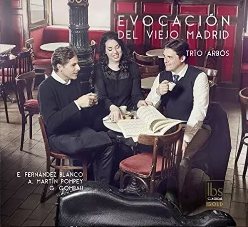 TRIO ARBOS / トリオ・アルボス / POMPEY:EVOCACION DEL VIEJO MADRID
