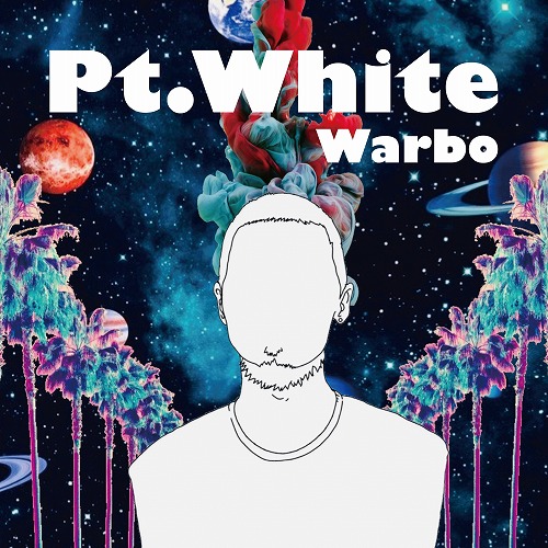 Warbo / Pt.White (生産限定盤:CD+INST CD付属2CD仕様)
