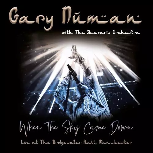 GARY NUMAN & THE SKAPARIS ORCHESTRA / WHEN THE SKY CAME DOWN (LIVE AT THE BRIDGEWATER HALL, MANCHESTER) (2CD+DVD) 