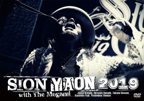 SION / シオン / YAON 2019 with THE MOGAMI