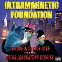 ULTRAMAGNETIC FOUNDATION (ULTRAMAGNETIC MC'S) / ウルトラマグネティック・ファウンデイション / ULTRA LABORATORY STORIES CD盤