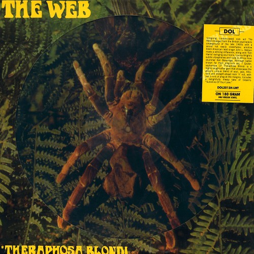 THE WEB (JAZZ/PROG: UK) / ウェブ / THERAPHOSA BLONDI: HEAVY WEIGHT PICTURE DISC - 180g LIMITED VINYL