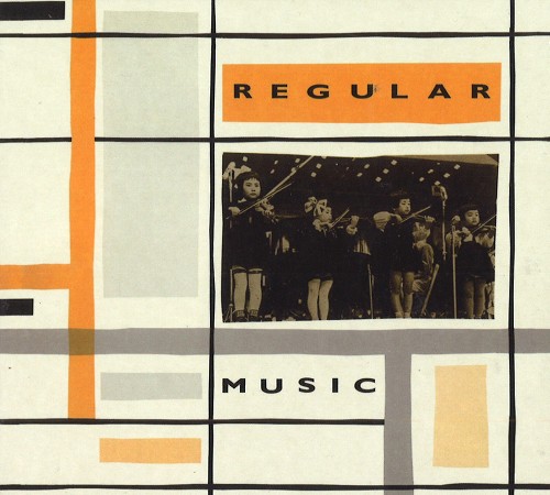 REGULAR MUSIC / REGULAR MUSIC