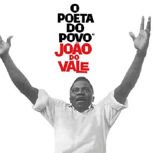 JOAO DO VALE / ジョアン・ド・ヴァリ / O POETA DO POVO