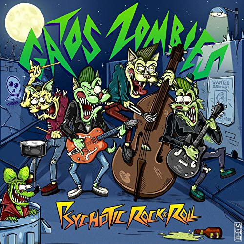 Gatos Zombies / PSYCHOTIC ROCK&ROLL