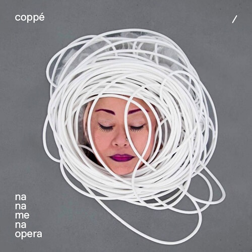 COPPE' / NA NA ME NA OPERA (CD)