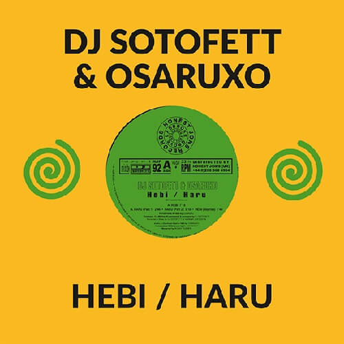 DJ SOTOFETT & OSARUXO / DJソトフェット & オサルクソ / HEBI (10")