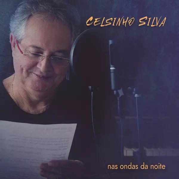 CELSINHO SILVA / セルシーニョ・シルヴァ / NAS ONDAS DA NOITE