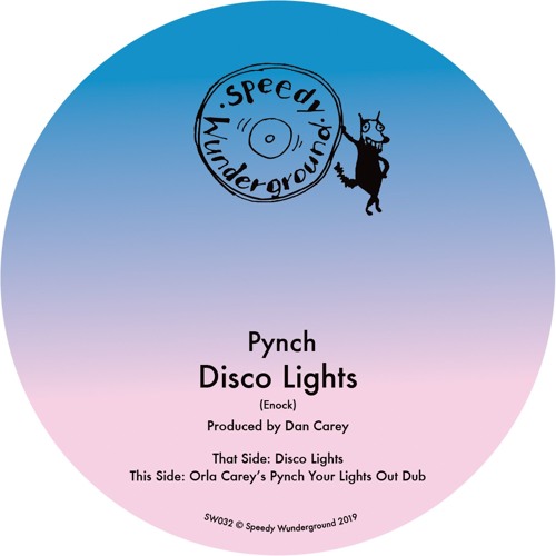 PYNCH / DISCO LIGHTS (7")