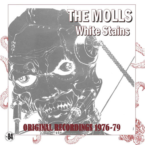 MOLLS / WHITE STAINS - ORIGINAL RECORDINGS 1976-79 (LP)