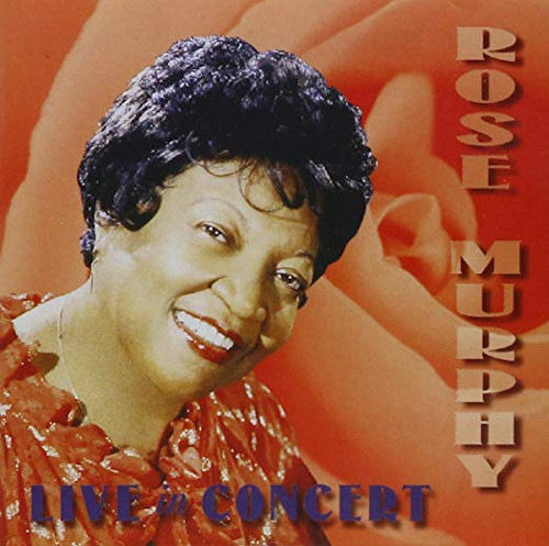 ROSE MURPHY / ローズ・マーフィー / Live In Concert