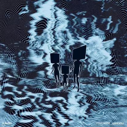 BJARKI / ビヤルキ / PSYCHOTIC_WINDOW