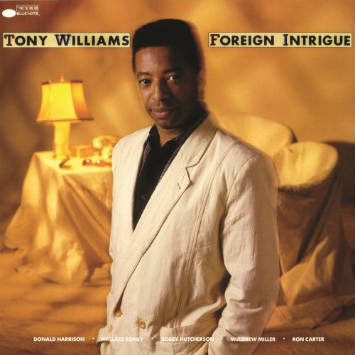 TONY WILLIAMS / トニー・ウィリアムス / Foreign Intrigue (LP/180g)