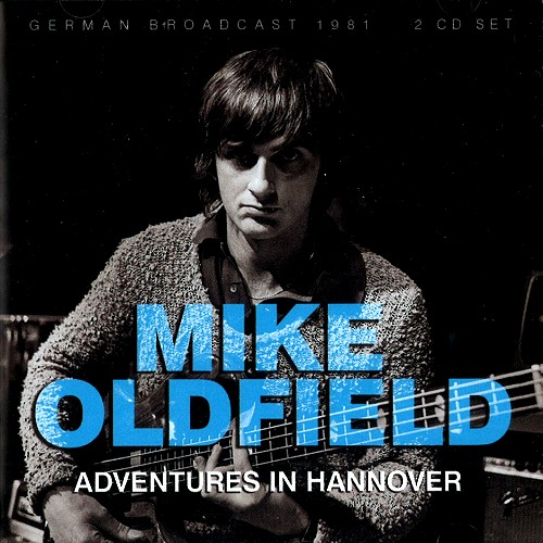 MIKE OLDFIELD / マイク・オールドフィールド / ADVENTURES IN HANNOVER
