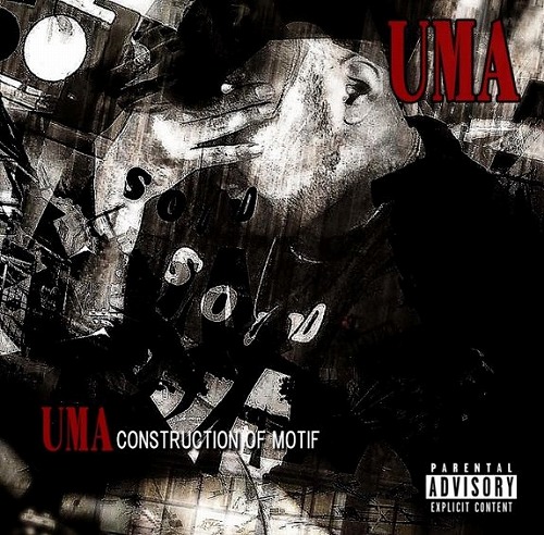UMA(HIPHOP) / UMA CONSTRUCTION OF MOTIF