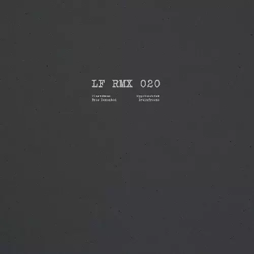 PLASTIKMAN / TRES DEMENTED / LF RMX 020 (LEN FAKI REMIX)