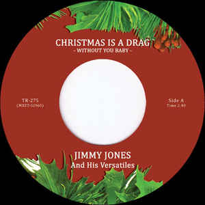 Jimmy Jones & His Versatiles / Individuals / Christmas Is A Drag / Holiday For Drums(7")